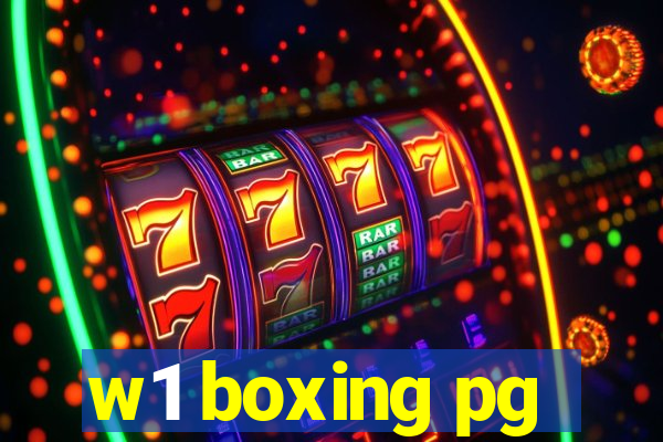 w1 boxing pg
